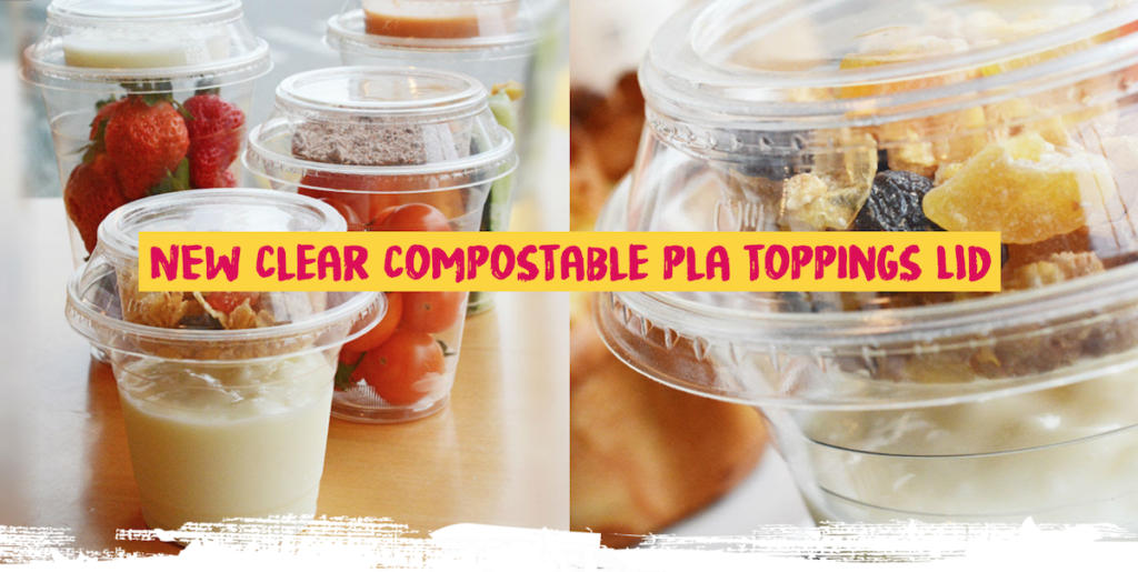 New clear compostable PLA toppings lid
