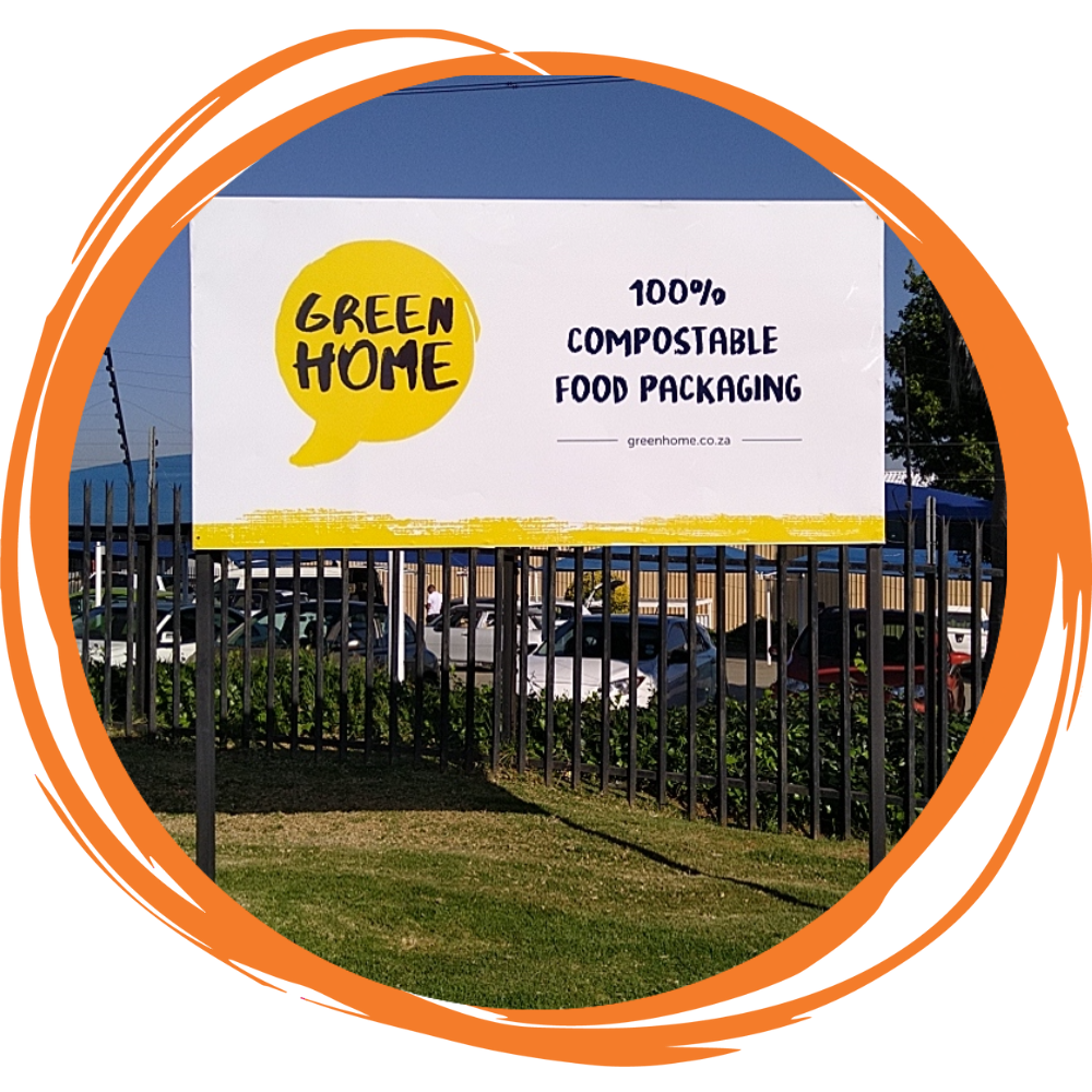 100% Compostable Food Packaging sign outside GREEN HOME's Gauteng branch